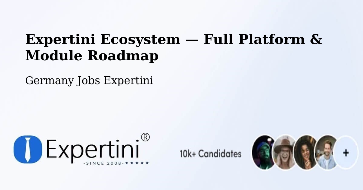 Expertini Ecosystem — Full Platform & Module Roadmap – Verl